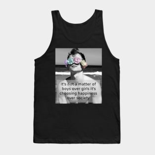 happiness over society Tank Top